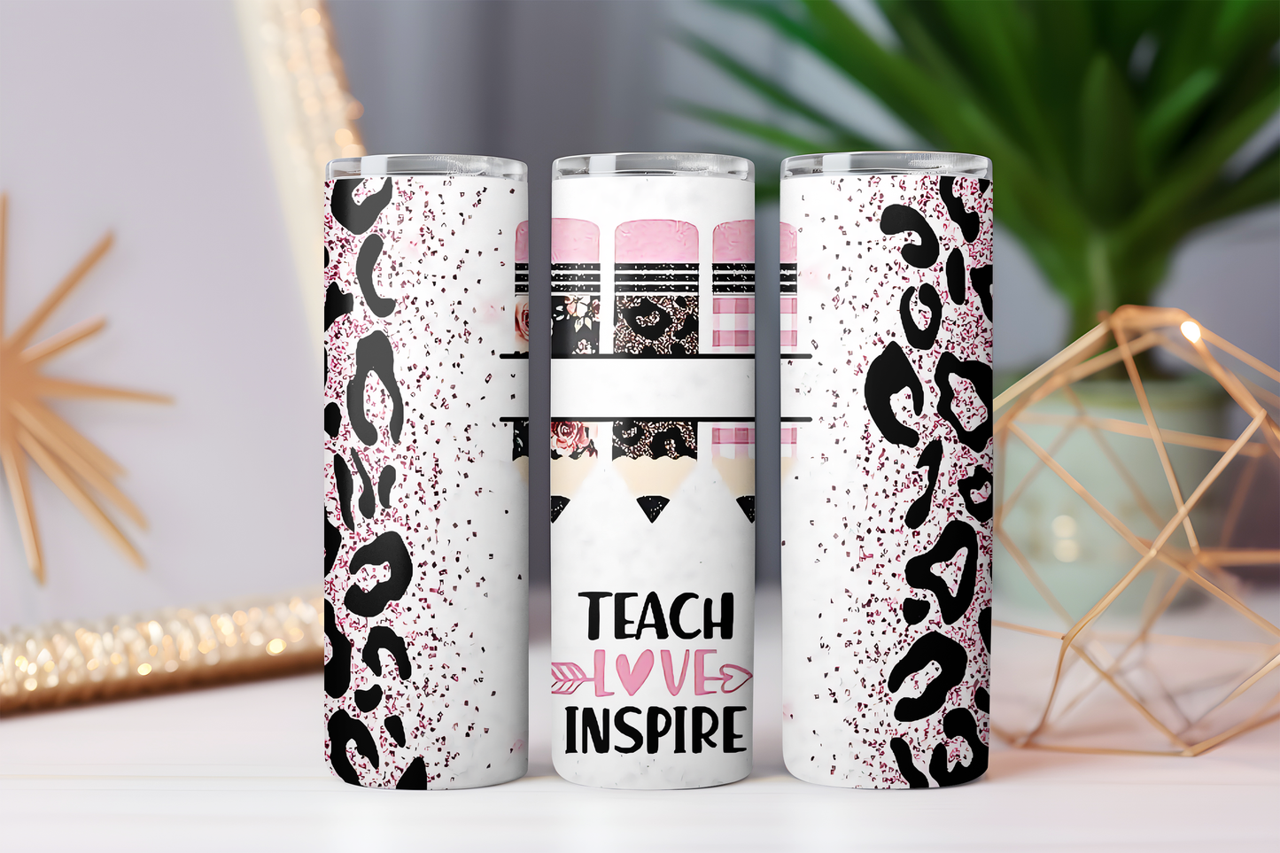 Teach, Love, Inspire